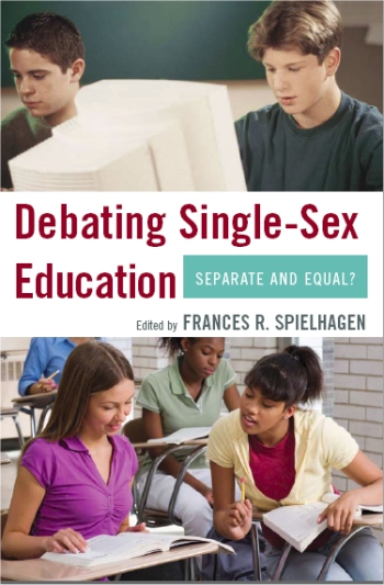 Single Sex Education: Beneficial Or Detrimental?