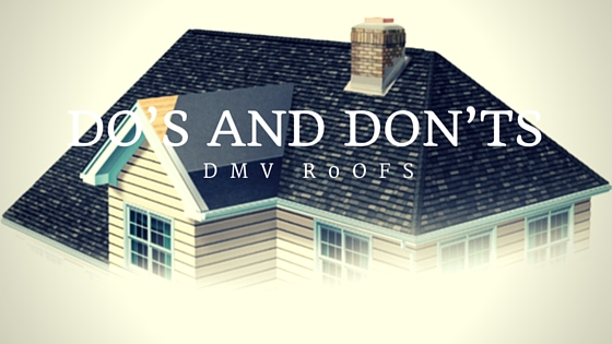 Do’s and Don’ts While Making Decisions About Roofs
