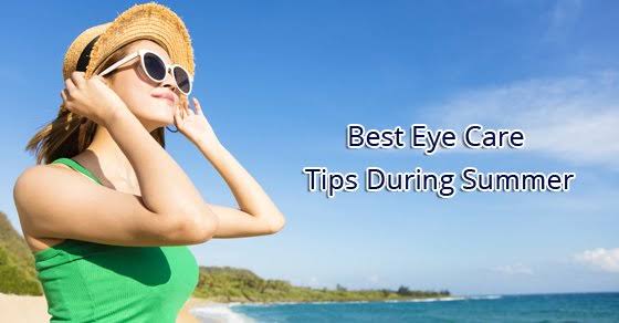 Summer Eye Care Tips